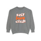 Self love club - Unisex Garment-Dyed Sweatshirt